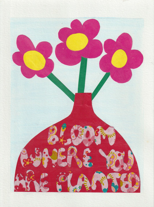 A collage of three pink flowers with a yellow button in a red vase with the words bloom where you are planted